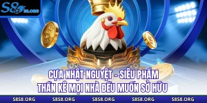 Cựa Nhật Nguyệt - Siêu Phẩm Thần Kê Mọi Nhà Đều Muốn Sở Hữu